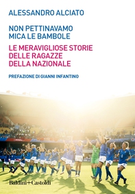 Non pettinavamo mica le bambole - Librerie.coop Non pettinavamo mica le bambole - Librerie.coop
