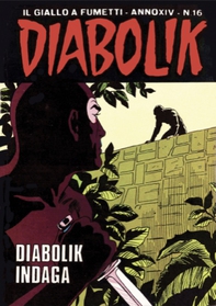 Diabolik 295. Diabolik indaga - Librerie.coop