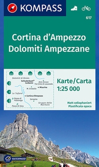 Carta escursionistica n. 617. Cortina d'Ampezzo, Dolomiti Ampezzane 1:25.000 - Librerie.coop