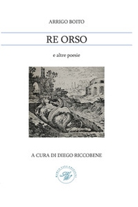 Re Orso e altre poesie - Librerie.coop