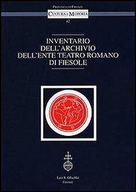 Inventario dell'archivio dell'Ente Teatro Romano di Fiesole - Librerie.coop