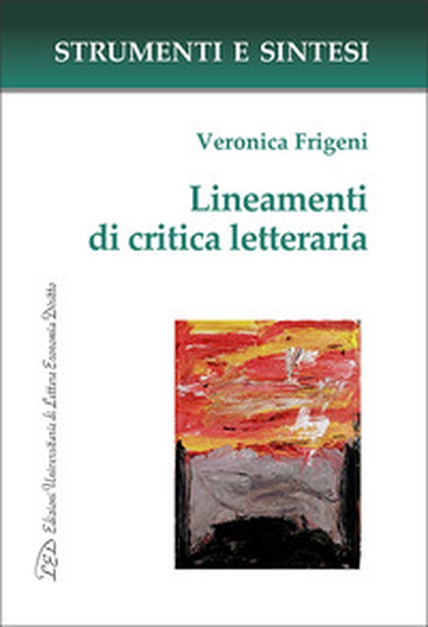 Lineamenti di critica letteraria - Librerie.coop Lineamenti di critica letteraria - Librerie.coop