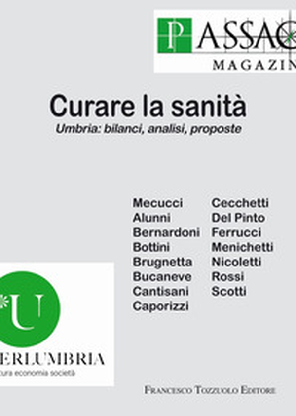Curare la sanità. Umbria: bilanci, analisi, proposte - Librerie.coop Curare la sanità. Umbria: bilanci, analisi, proposte - Librerie.coop