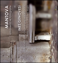 Mantova attraverso le fotografie - Librerie.coop