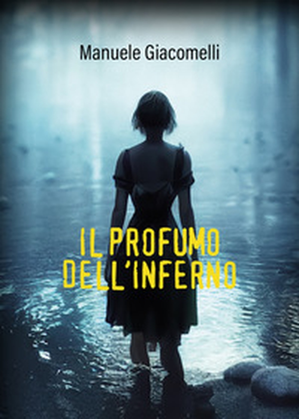 Il profumo dell'inferno - Librerie.coop Il profumo dell'inferno - Librerie.coop