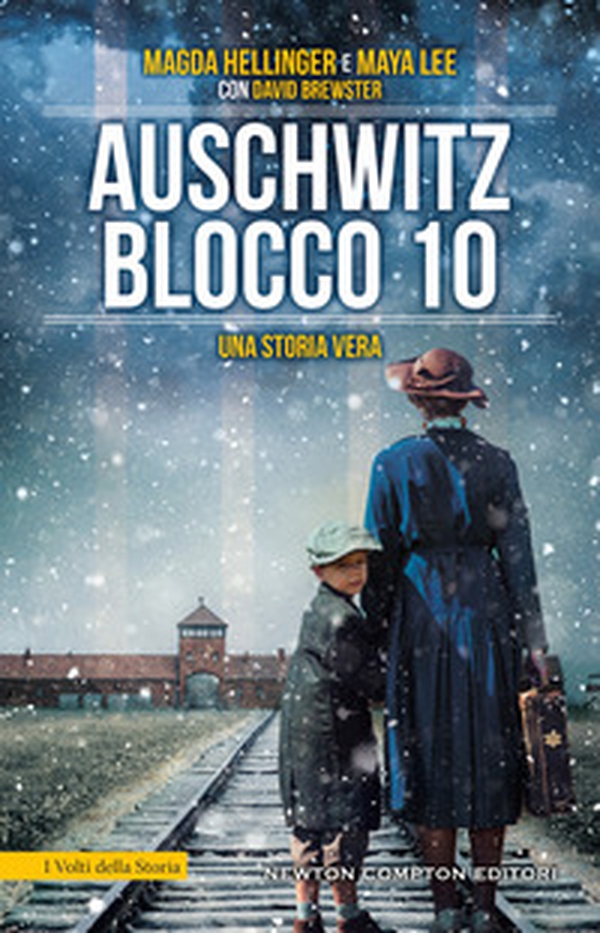 Auschwitz Blocco 10. Una storia vera - Librerie.coop Auschwitz Blocco 10. Una storia vera - Librerie.coop