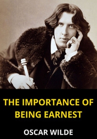 The importance of being Earnest - Librerie.coop The importance of being Earnest - Librerie.coop
