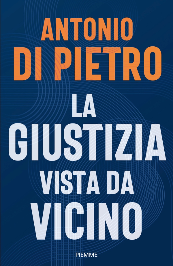 La giustizia vista da vicino - Librerie.coop