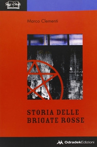 Storia delle Brigate Rosse - Librerie.coop Storia delle Brigate Rosse - Librerie.coop