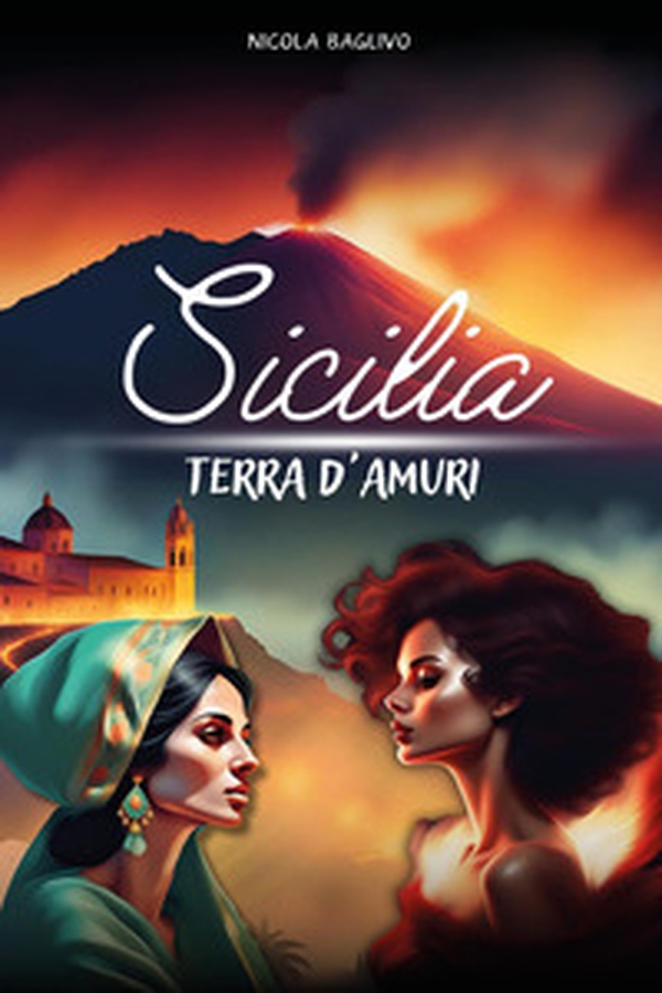 Sicilia terra d'amuri - Librerie.coop Sicilia terra d'amuri - Librerie.coop