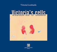Victoria's cells - Librerie.coop