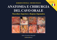 Anatomia e chirurgia del cavo orale - Librerie.coop