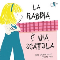 La rabbia è una scatola - Librerie.coop