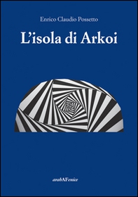 L'isola di Arkoi - Librerie.coop