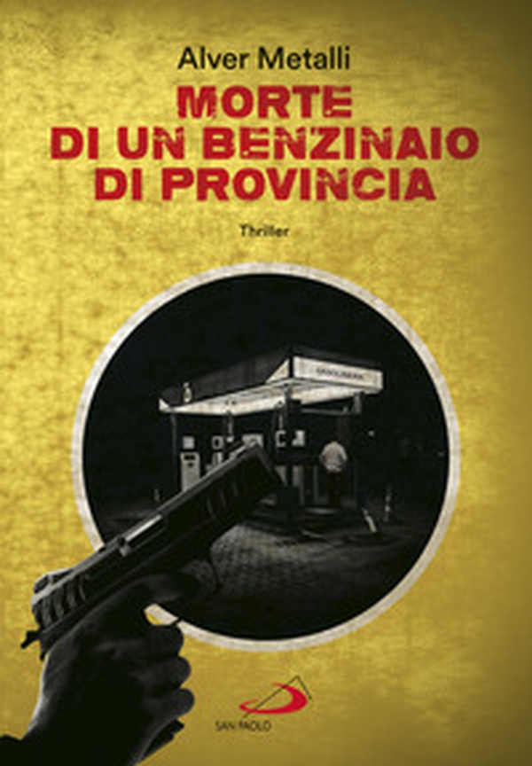 Morte di un benzinaio di provincia - Librerie.coop Morte di un benzinaio di provincia - Librerie.coop