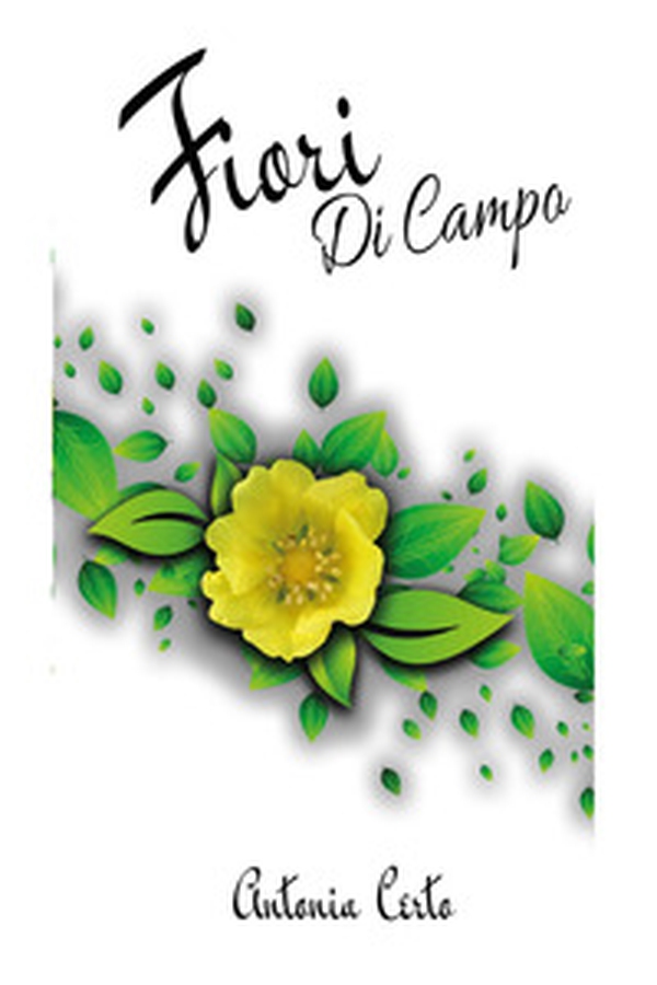Fiori di campo - Librerie.coop Fiori di campo - Librerie.coop