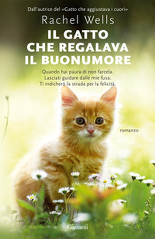 Il gatto che regalava il buonumore - Librerie.coop Il gatto che regalava il buonumore - Librerie.coop