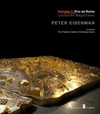 Peter Eisenman - Librerie.coop Peter Eisenman - Librerie.coop
