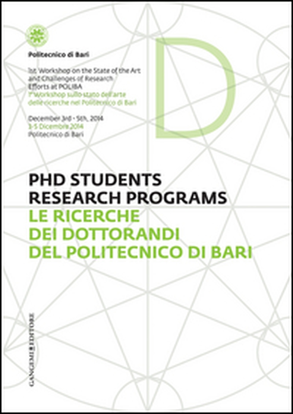Le ricerche dei dottorandi del Politecnico di Bari. Ediz. italiana e inglese - Librerie.coop Le ricerche dei dottorandi del Politecnico di Bari. Ediz. italiana e inglese - Librerie.coop