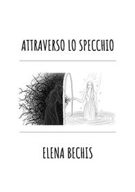 Attraverso lo specchio - Librerie.coop