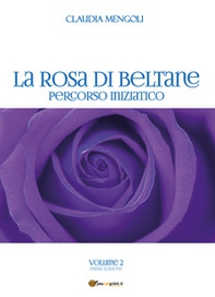 La rosa di Beltane - Librerie.coop