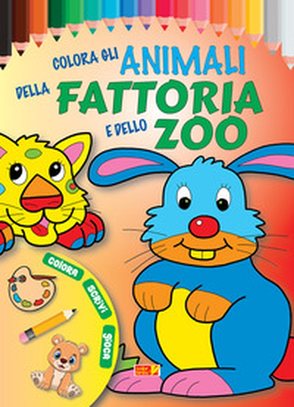 Colora gli animali della fattoria e dello zoo - Librerie.coop Colora gli animali della fattoria e dello zoo - Librerie.coop
