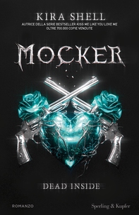 Mocker. Dead Inside - Librerie.coop