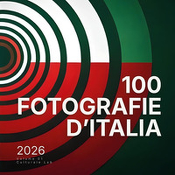 100 fotografie d'Italia 2026 - Librerie.coop
