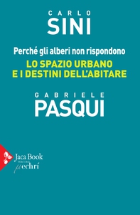 Perché gli alberi non rispondono - Librerie.coop