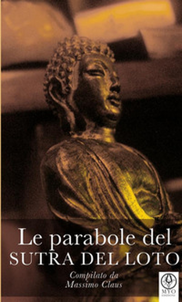 Le parabole del sutra del Loto - Librerie.coop Le parabole del sutra del Loto - Librerie.coop