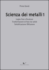 Scienza dei metalli - Librerie.coop