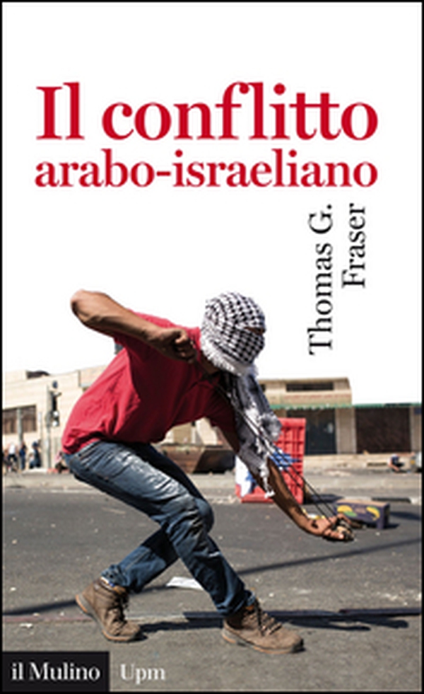 Il conflitto arabo-israeliano - Librerie.coop Il conflitto arabo-israeliano - Librerie.coop