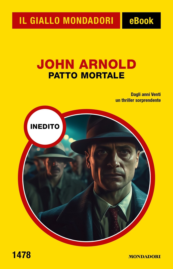 Patto mortale (Il Giallo Mondadori) - Librerie.coop Patto mortale (Il Giallo Mondadori) - Librerie.coop