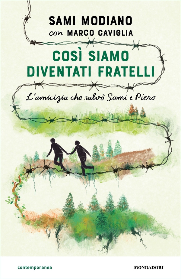 Così siamo diventati fratelli. L'amicizia che salvò Sami e Piero - Librerie.coop Così siamo diventati fratelli. L'amicizia che salvò Sami e Piero - Librerie.coop