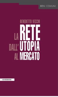 La rete dall'utopia al mercato - Librerie.coop