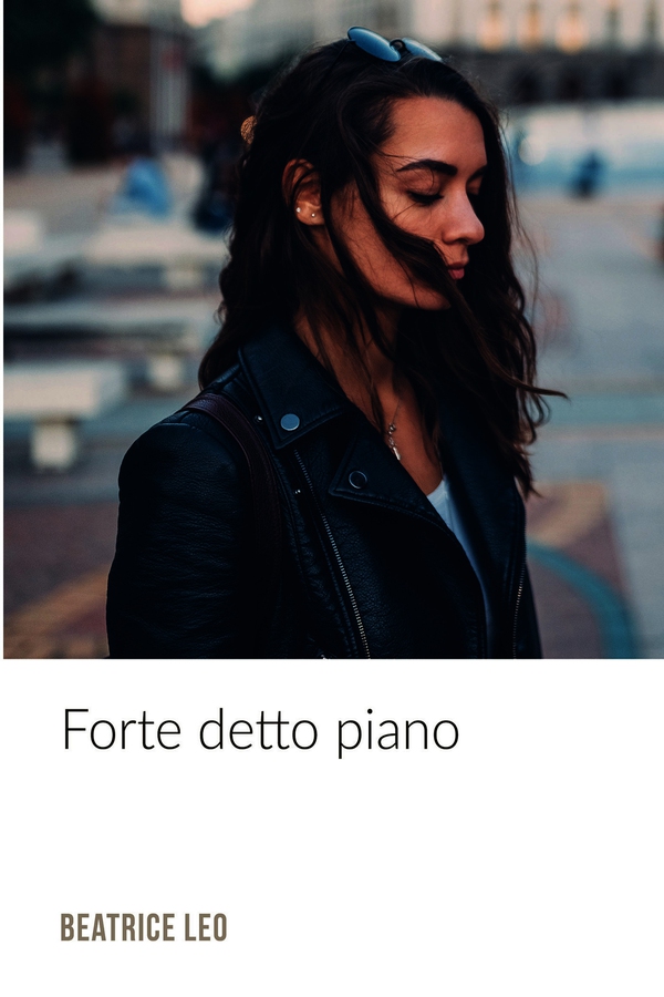 Forte detto Piano - Librerie.coop Forte detto Piano - Librerie.coop