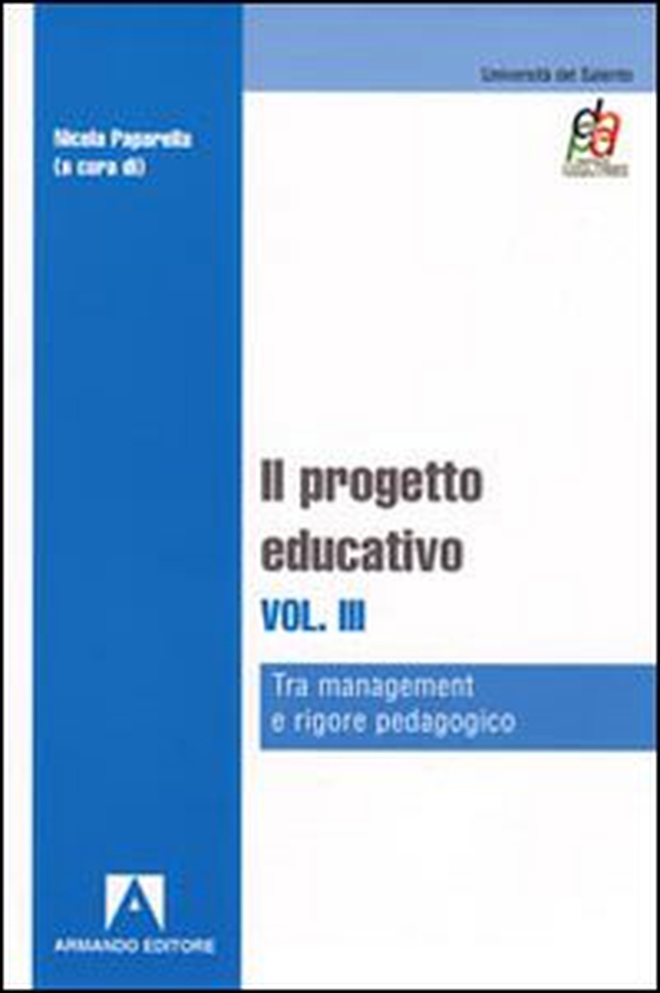 Il progetto educativo - Vol. 3 - Librerie.coop Il progetto educativo - Vol. 3 - Librerie.coop