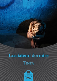 Lasciatemi dormire - Librerie.coop