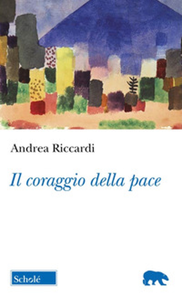 Il coraggio della pace - Librerie.coop