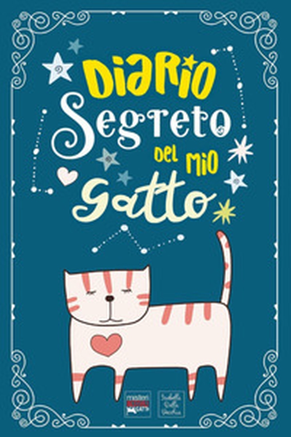 Diario segreto del mio gatto - Librerie.coop Diario segreto del mio gatto - Librerie.coop
