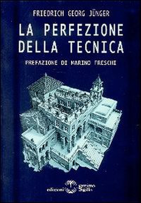 La perfezione della tecnica - Librerie.coop La perfezione della tecnica - Librerie.coop