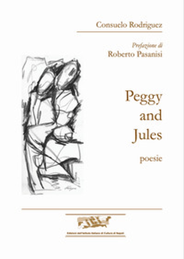 Peggy and Jules. Poesie - Librerie.coop