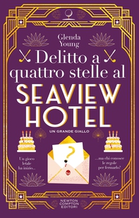 Delitto a quattro stelle al Seaview Hotel - Librerie.coop