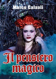 Il pensiero magico - Librerie.coop