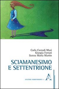 Sciamanesimo e settentrione - Librerie.coop