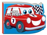 L'automobilina velocista - Librerie.coop L'automobilina velocista - Librerie.coop