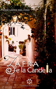 Zafra e la candela - Librerie.coop