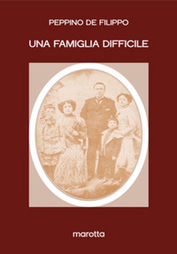 Una famiglia difficile - Librerie.coop Una famiglia difficile - Librerie.coop