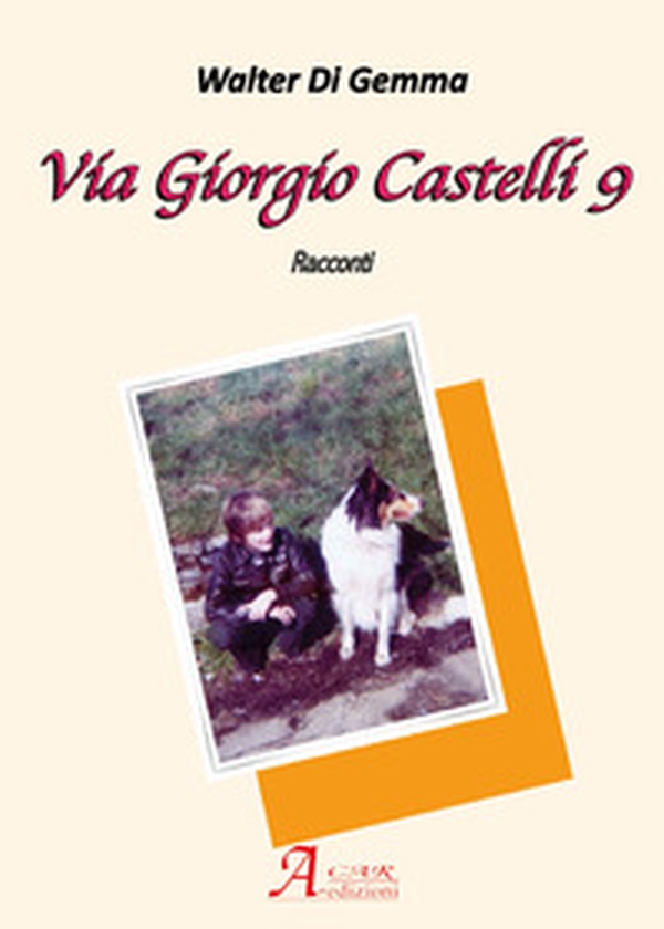 Via Giorgio Castelli 9 - Librerie.coop Via Giorgio Castelli 9 - Librerie.coop