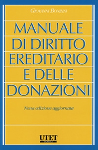 Manuale di diritto ereditario e delle donazioni - Librerie.coop Manuale di diritto ereditario e delle donazioni - Librerie.coop